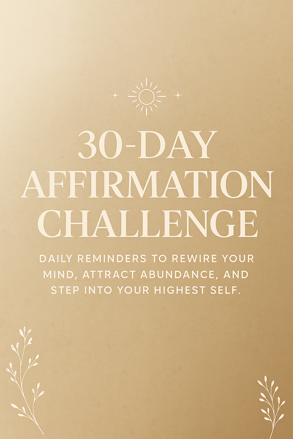 Digital Affirmation Cards | 30-Day Printable Mindset & Manifestation Deck for Self-Care, Positivity & Daily Motivation