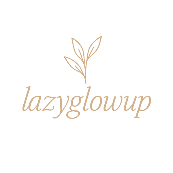 LazyGlowUps
